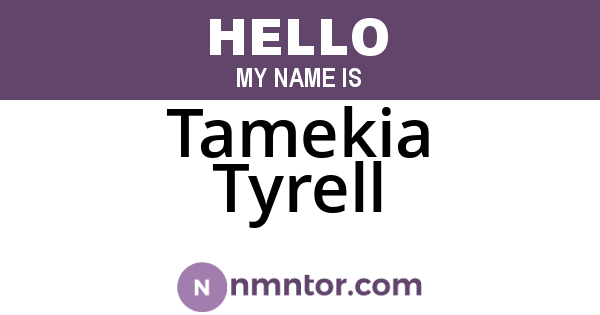 Tamekia Tyrell