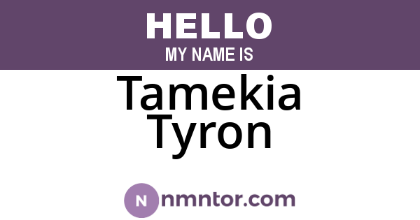 Tamekia Tyron