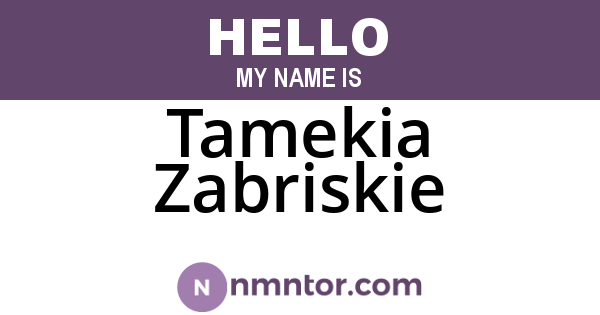 Tamekia Zabriskie