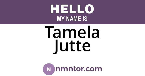 Tamela Jutte