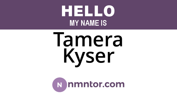 Tamera Kyser
