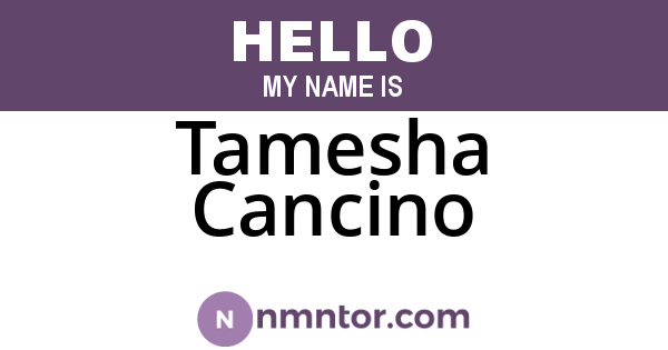 Tamesha Cancino