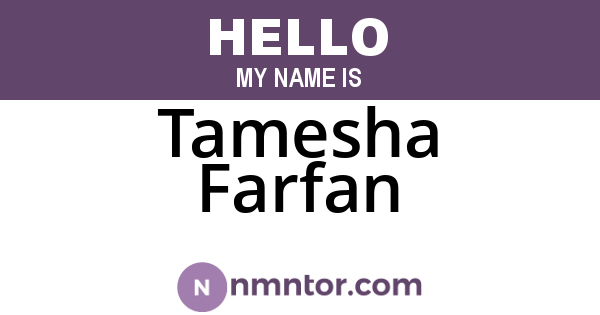 Tamesha Farfan