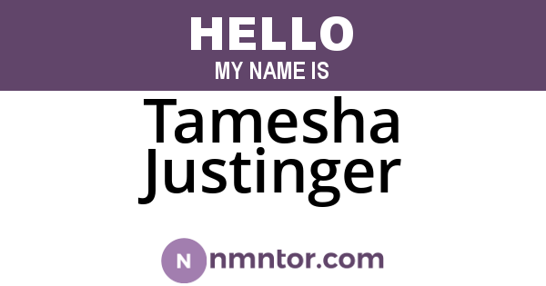 Tamesha Justinger