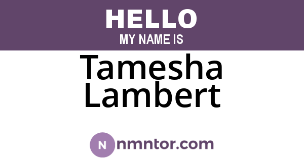 Tamesha Lambert