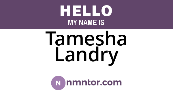 Tamesha Landry