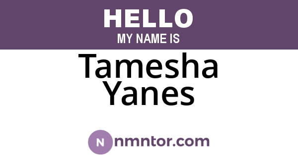 Tamesha Yanes