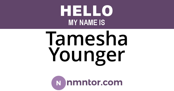Tamesha Younger