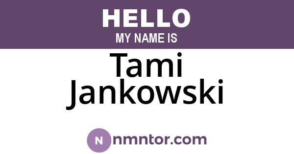 Tami Jankowski