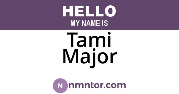 Tami Major