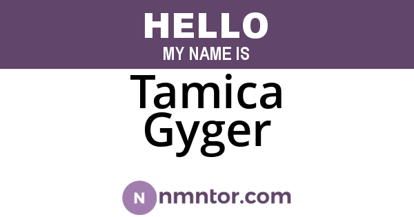Tamica Gyger