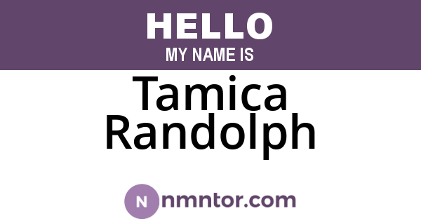 Tamica Randolph