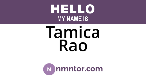 Tamica Rao