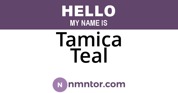 Tamica Teal