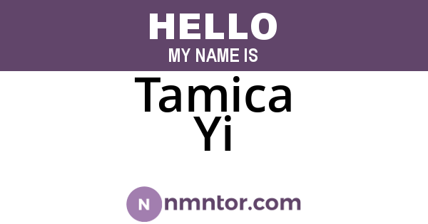 Tamica Yi