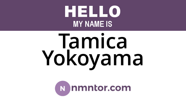 Tamica Yokoyama