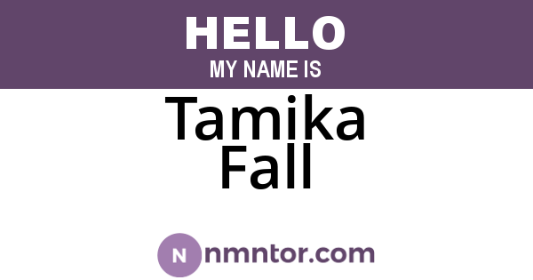 Tamika Fall