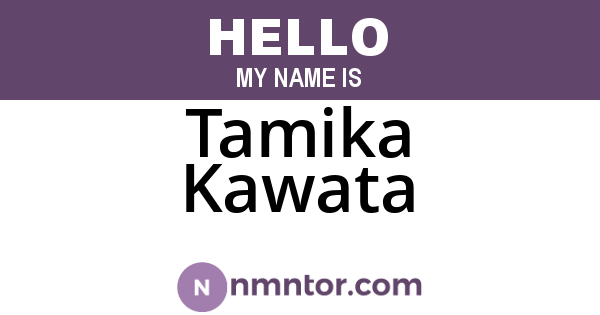Tamika Kawata