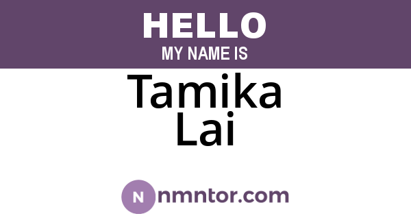 Tamika Lai