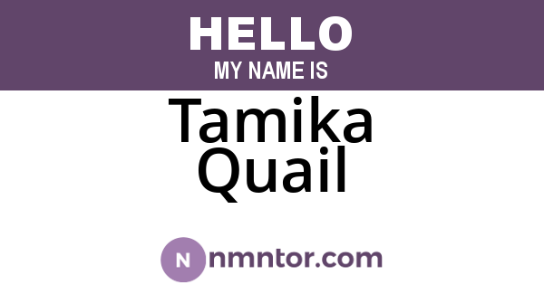 Tamika Quail