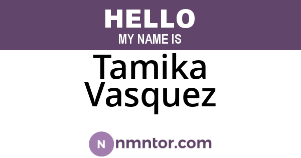 Tamika Vasquez