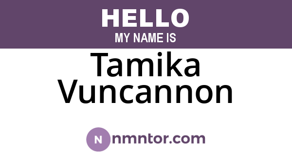 Tamika Vuncannon