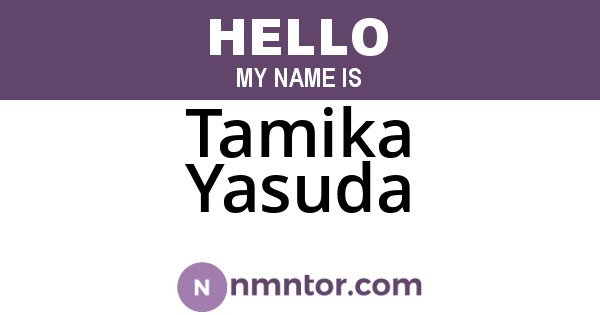 Tamika Yasuda