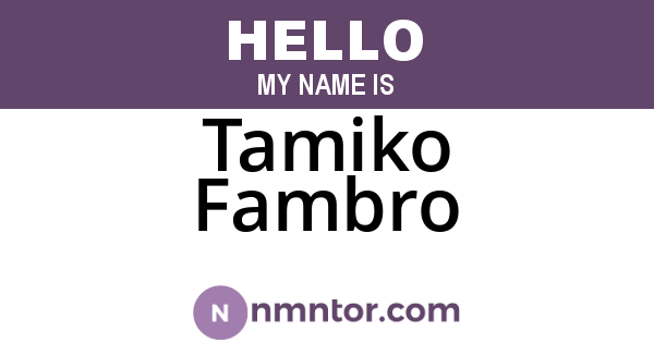 Tamiko Fambro