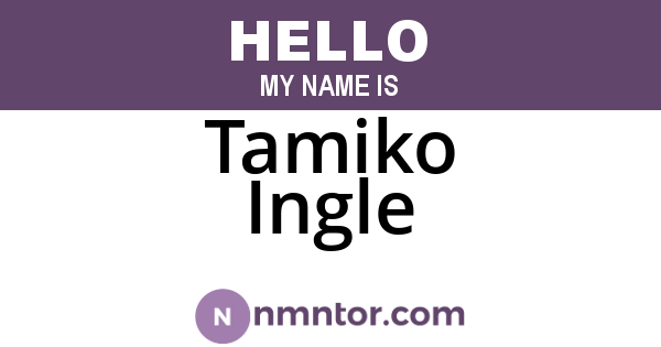Tamiko Ingle