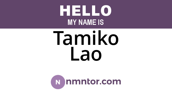 Tamiko Lao