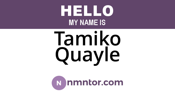 Tamiko Quayle