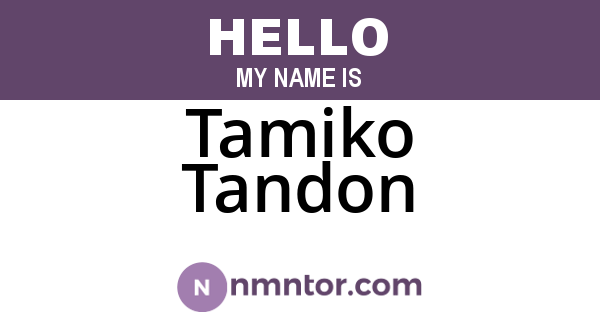 Tamiko Tandon