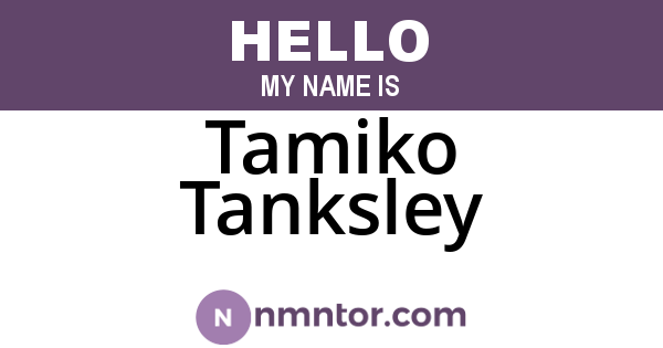 Tamiko Tanksley