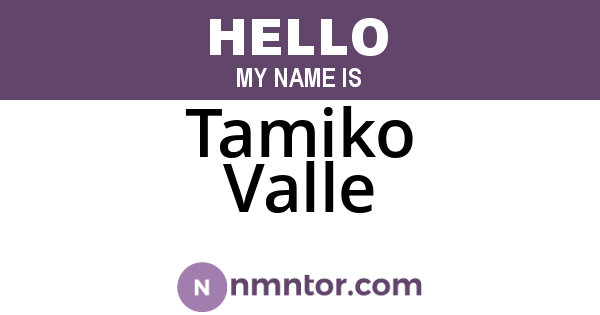 Tamiko Valle