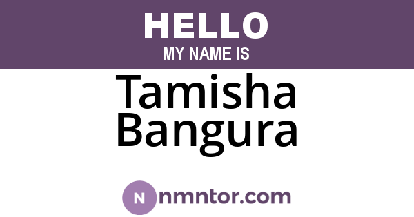 Tamisha Bangura