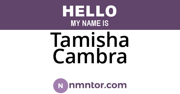 Tamisha Cambra