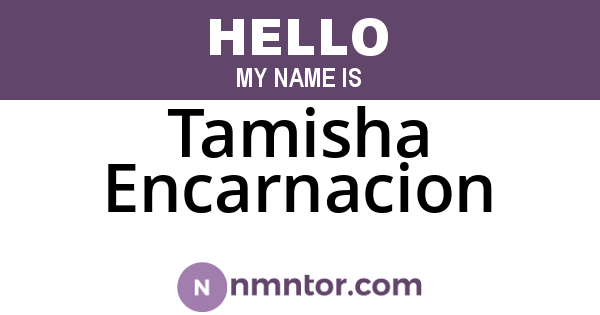 Tamisha Encarnacion