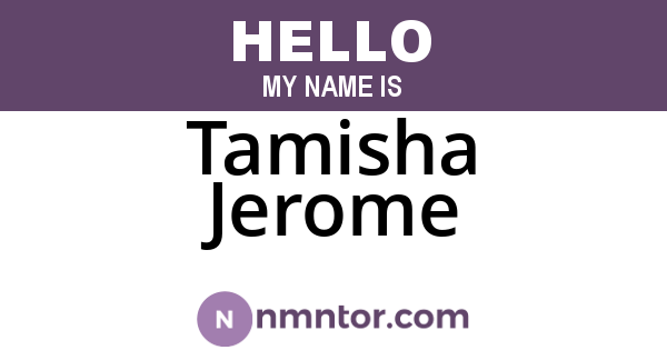 Tamisha Jerome