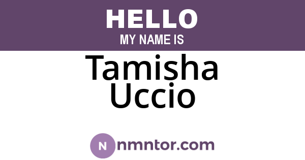 Tamisha Uccio