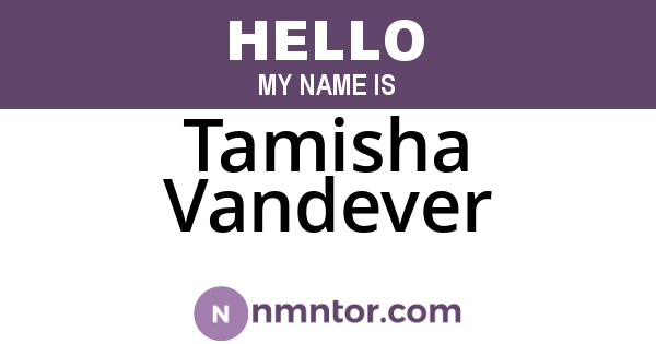 Tamisha Vandever
