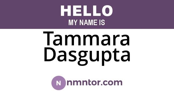 Tammara Dasgupta