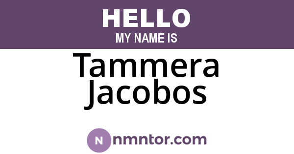 Tammera Jacobos