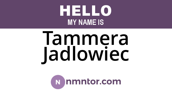 Tammera Jadlowiec
