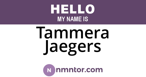 Tammera Jaegers