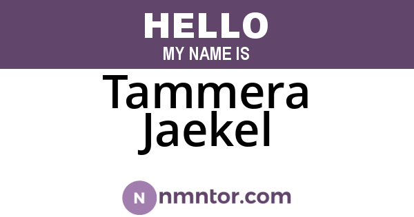Tammera Jaekel