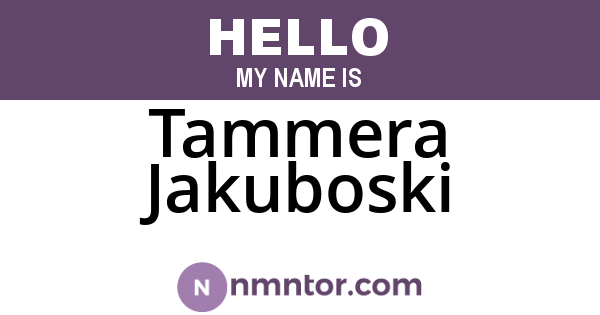 Tammera Jakuboski