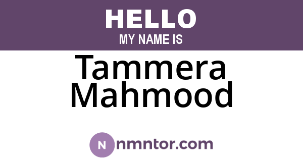 Tammera Mahmood