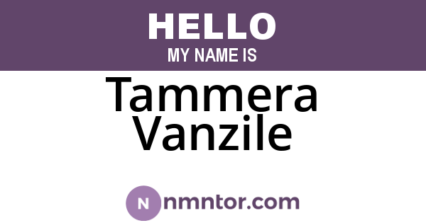 Tammera Vanzile
