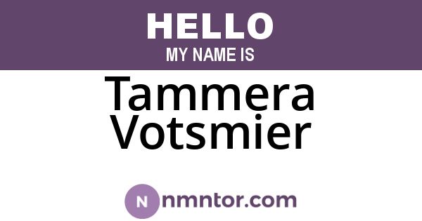 Tammera Votsmier