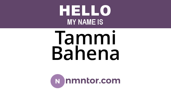 Tammi Bahena